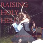 Marta Wiley - Raising Holy Hell