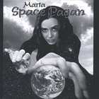 Marta Wiley - Spacepagan