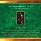 Martha Argerich - Live From The Lugano Festival