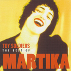 Toy Soldiers (The Best Of)