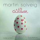 Martin Solveig - C'est La Vie