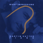 Martin Vatter - Night Impressions