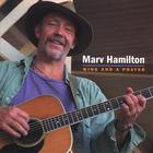 Marv Hamilton - Wing And A Prayer