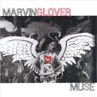 Marvin Glover - Muse