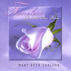 Mary Beth Carlson - Timeless...Romantic Solo Piano