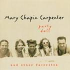 Mary Chapin Carpenter - Party Doll And Other Favorites