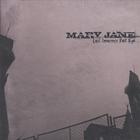 Mary Jane - Lost Innocence Vast Ego