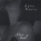Mary Stahl - Love Noire