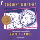 MaryLee and Nancy - Goodnight, Sleep Tight