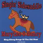 MaryLee and Nancy - Singin' Sidesaddle