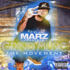 Marz - Marz Presents: Grind Music the Movement V2.0