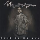 Marz - Lung Fu Mo She