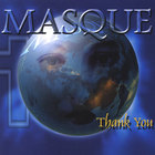 Masque - Thank You