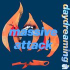 Massive Attack - Daydreaming (CDS)