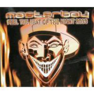 Feel The Heat Of The Night 2003 (Ep)