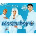 Masterboy - Mister Feeling (Remixes)