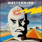 Mastermind - Volume II: Brainstorm