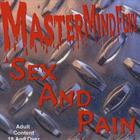 MasterMindFukk - Sex And Pain