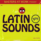 Masters At Work - Masters At Work present Latin Verve Sounds