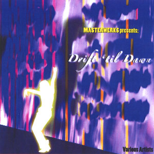 Drift 'Til Dawn