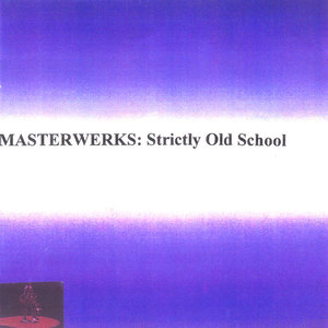 Strictly Old School (r&b)