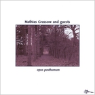 Mathias Grassow & Guests - Opus Posthumum