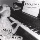 Matt Johnson - Origins