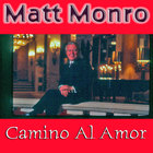 Matt Monro - Camino Al Amor