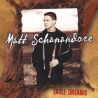 Matt Schanandore - Eagle Dreams
