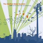 Mattan Klein Quintet Live at the Nashville Jazz Workshop