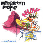 Matterhorn Project - 'MUH!' ... and more