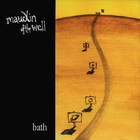 Maudlin Of The Well - Bath