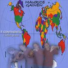 Maurice Gainen - 7 Continents - Global Jams