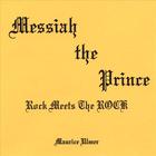 Maurice Ulmer - Messiah The Prince... Rock Meets The ROCK