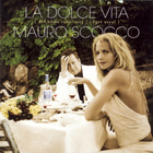 Mauro Scocco - La Dolce Vita - Det Bästa 1982-2003