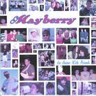 Mayberry - It's Better With Friends