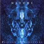 MAYUMI - Passage to Sanctuary