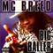 MC Breed - Big Baller
