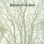 McKenzie Creek Band - McKenzie Creek Band