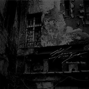 Weathered By Time