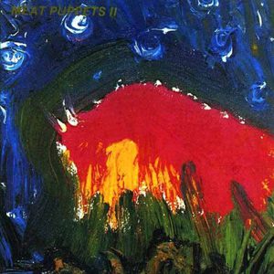 Meat Puppets II (Remastered 1999)