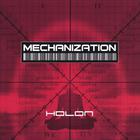 Mechanization - Holon