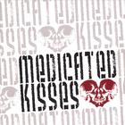 Medicated Kisses EP
