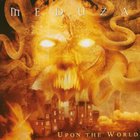 Meduza - Upon The World