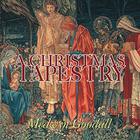 Medwyn Goodall - A Christmas Tapestry