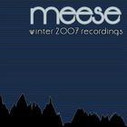 Meese - Winter 2007 Recordings