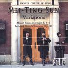 Mei-Ting Sun - Mannes 2006: Variations