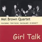Mel Brown Quartet - Girl Talk