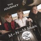 Mel Kennedy w/ M~N~M Music - The Journey