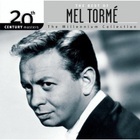 Mel Torme - The Best Of Mel Torme: 20th Century Masters - The Millennium Collection